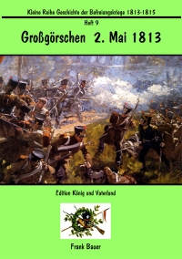 Heft 9 - Großgörschen 5. Mai 1813 (PDF)