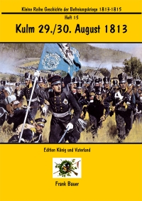 Heft 15 - Kulm 29./30. August 1813