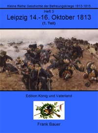 Heft 3 - Leipzig 14.-16. Oktober 1813
