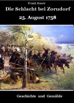 Die Schlacht bei Zorndorf 25. August 1758