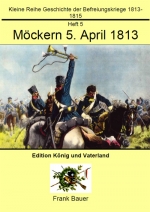 Heft 5 - Möckern 5. April 1813 (PDF)