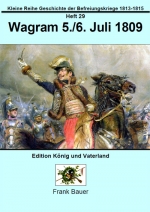 Heft 29 - Wagram 5.-6. Juli 1809